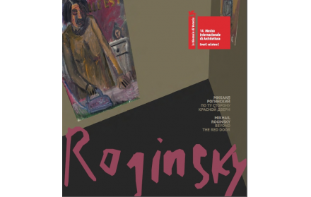 Mikhail Roginsky. Beyond the 'Red door'